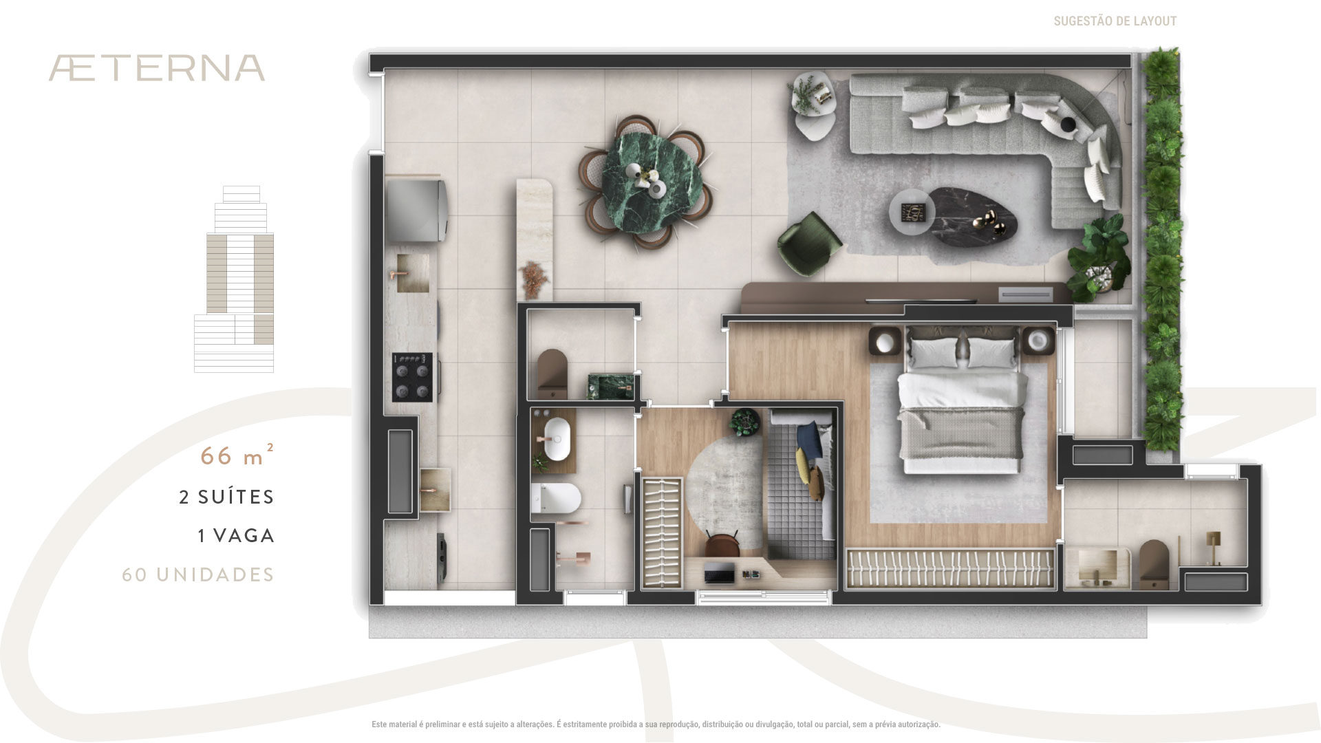 AETERNA Paulista - Planta Planta de 66m² com 2 Suítes 